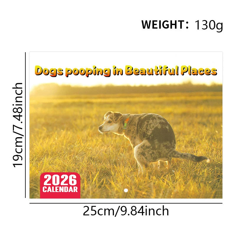 2026 Dog Pooping Calendar Funny Animal Humor Wall Calendar with Dogsh*t Design Novelty Gag Gift for Dog Lovers Office Home Decor