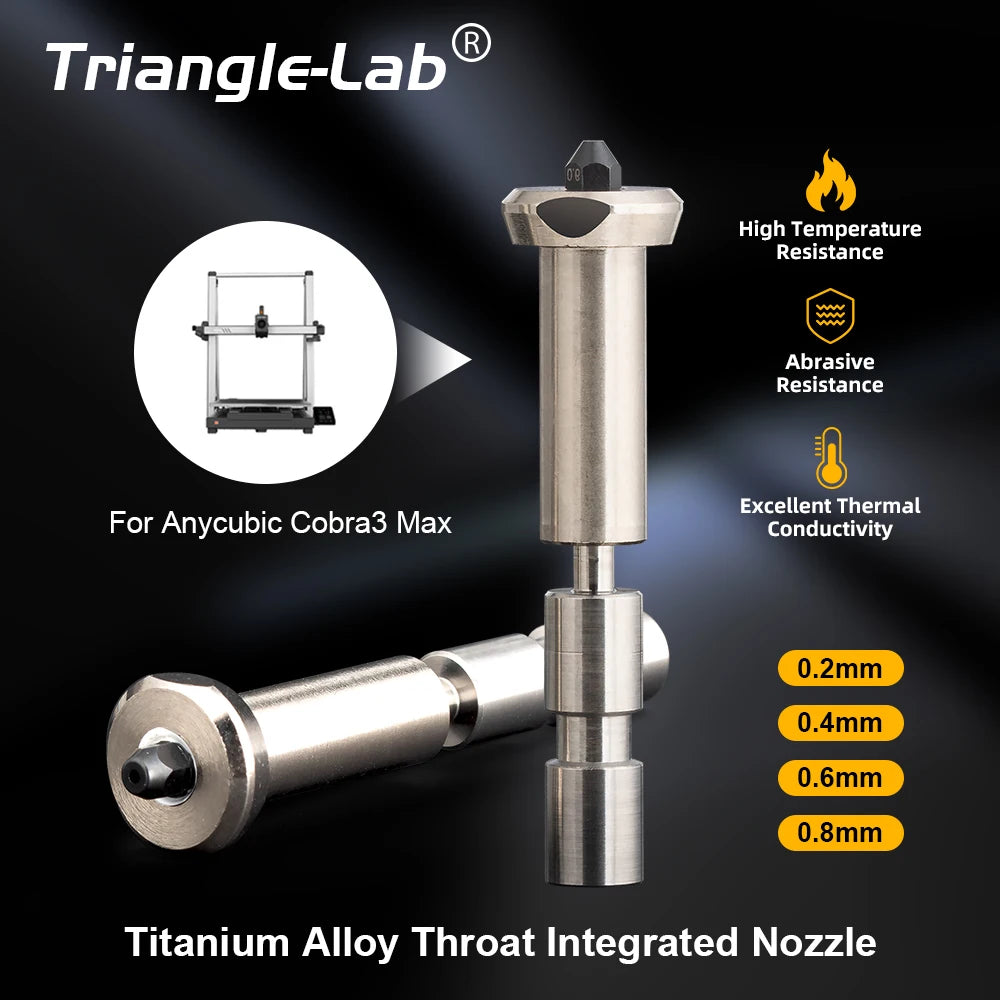 Trianglelab One-piece Nozzles For Anycubic Cobra3 Max Titanium Alloy Throat Integrated Nozzle 0.2/0.4/0.6/0.8mm For Cobra 3 Max