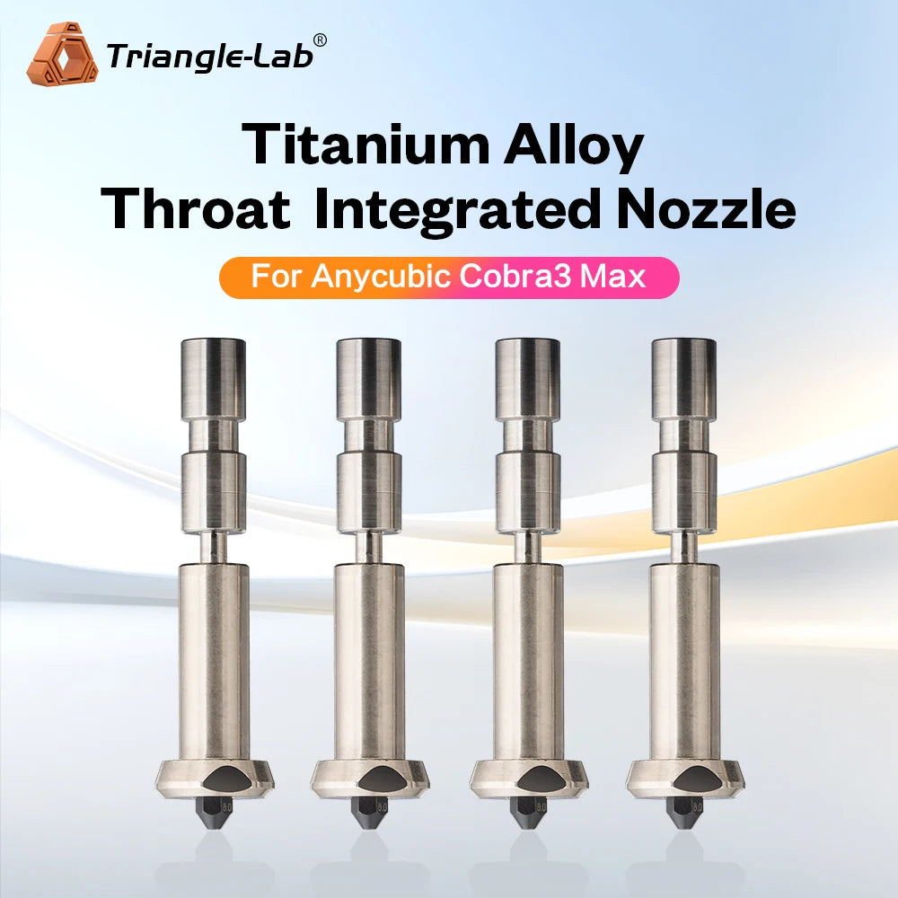 Trianglelab One-piece Nozzles For Anycubic Cobra3 Max Titanium Alloy Throat Integrated Nozzle 0.2/0.4/0.6/0.8mm For Cobra 3 Max